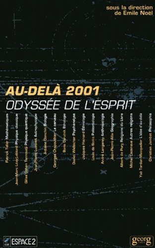 Emprunter Au-delà 2001. Odyssée de l'esprit livre