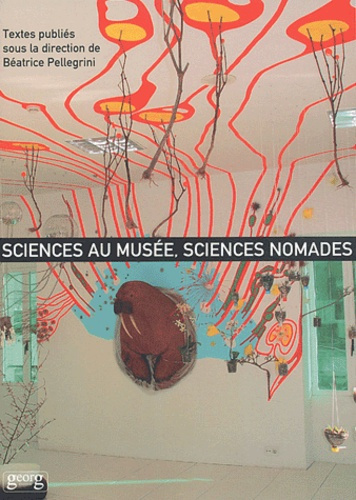 Emprunter Sciences au musée, sciences nomades livre