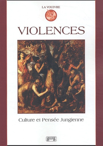 Emprunter La Vouivre Volume 13/2003 : Violences livre