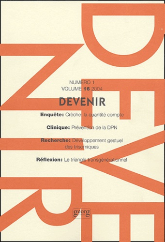 Emprunter Devenir Volume 16 N° 1/2004 livre