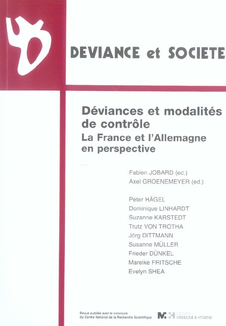 Emprunter Déviance et Société Volume 29 N° 3 : Déviances et modalités de contrôle. La France et l'Allemagne en livre
