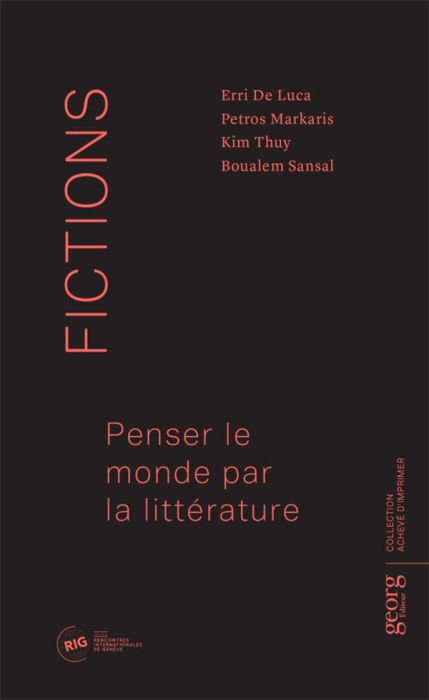 Emprunter Fictions. Penser le monde par la littérature livre