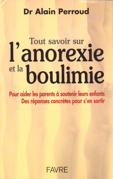 Emprunter Tout savoir sur l'anorexie et la boulimie livre