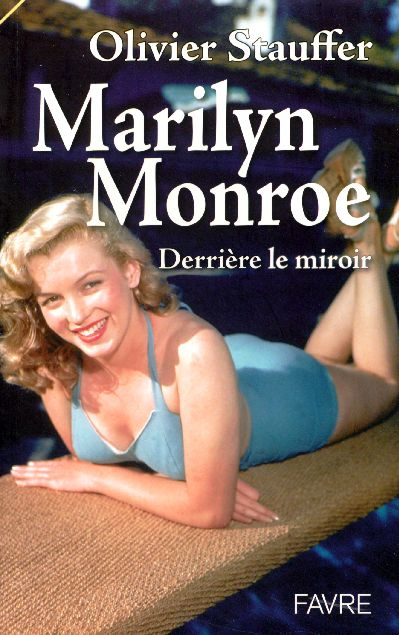 Emprunter Marilyn Monroe. Derrière le miroir livre