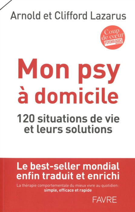 Emprunter Mon psy à domicile. 120 situations de vie et leurs solutions livre