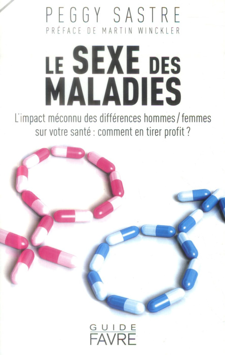Emprunter Le sexe des maladies. L'impact méconnu des différences hommes/femmes sur votre santé : comment en ti livre