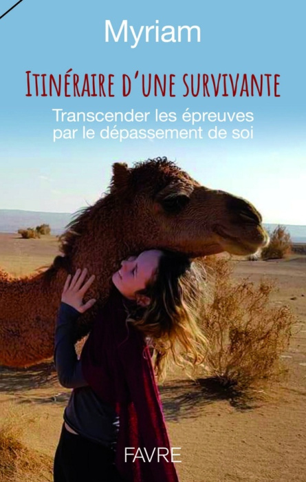 Emprunter Itinéraire d'une survivante. Transcender les épreuves par le dépassement de soi livre