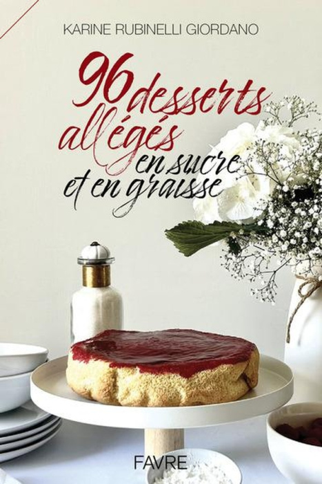 Emprunter 96 desserts allégés en sucre et en graisse livre