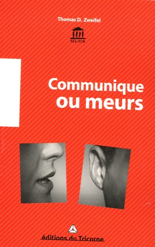Emprunter Communique ou meurs livre