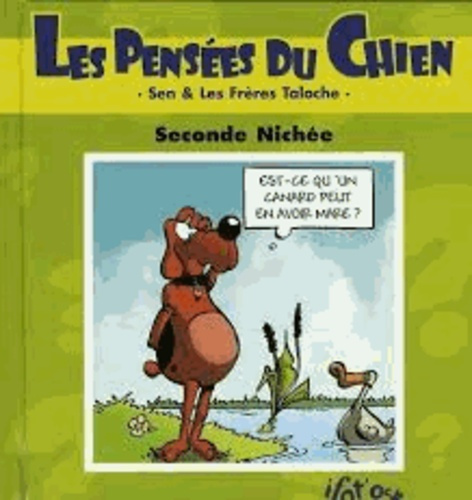 Emprunter Les pensées du chien Tome 2 : Seconde nichée livre