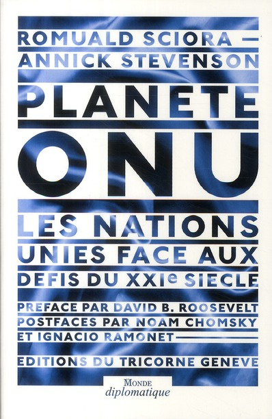 Emprunter Planète ONU. Les Nations Unies face aux défis du XXIe siècle, avec 1 CD-ROM livre