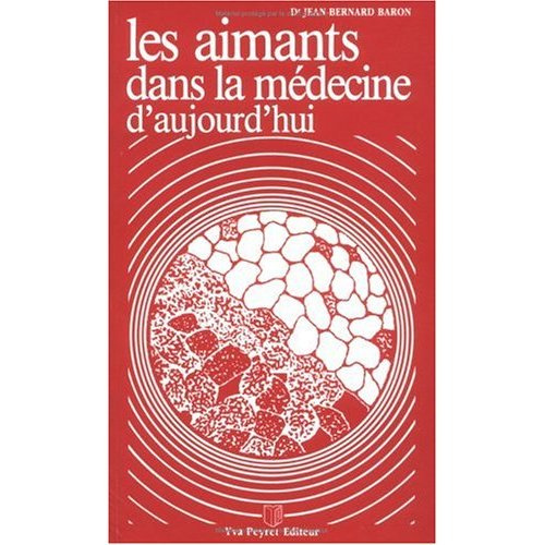 Emprunter AIMANTS DANS LA MEDECINE D'AUJOURD'HUI livre