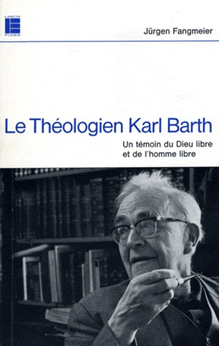 Emprunter THEOLOGIEN KARL BARTH livre