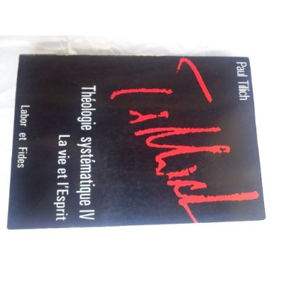 Emprunter Théologie systématique. Tome 4, La vie et l'Esprit livre