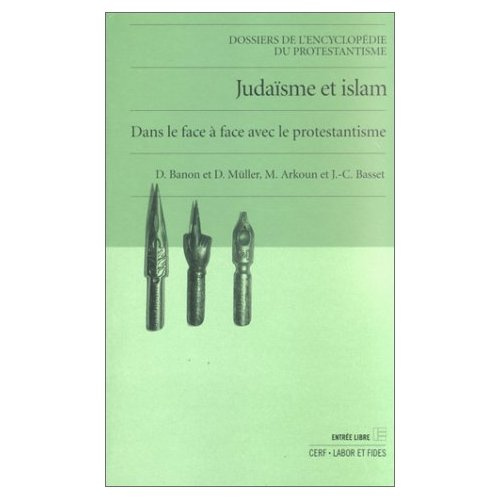 Emprunter Judaïsme et Islam dans le face à face avec le protestantisme livre