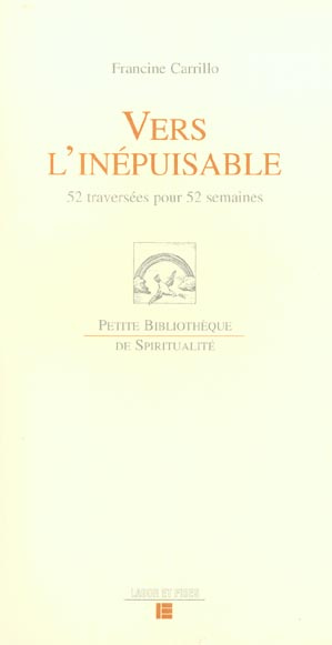 Emprunter Vers l'inépuisable. 52 traversées pour 52 semaines livre