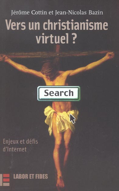 Emprunter Vers un christianisme virtuel ? Enjeux et défis d'Internet livre