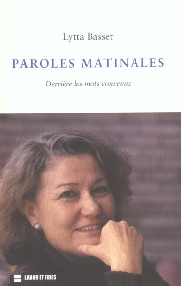 Emprunter Paroles matinales. Derrière les mots convenus, Chroniques janvier-juin 2003 livre