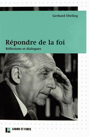 Emprunter Répondre de la foi. Réflexions et dialogues livre