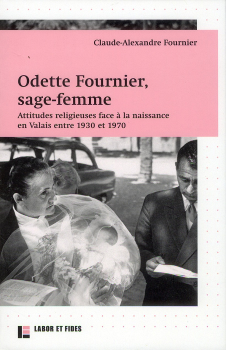 Emprunter Odette Fournier, sage-femme livre