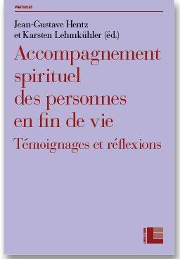 Emprunter Accompagnement spirituel des personnes en fin de vie. Témoignages et réflexions livre