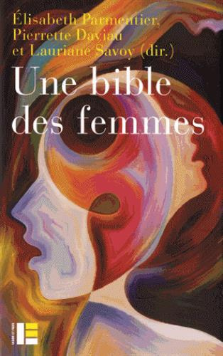Emprunter Une bible des femmes. Vingt théologiennes relisent des textes controversés livre