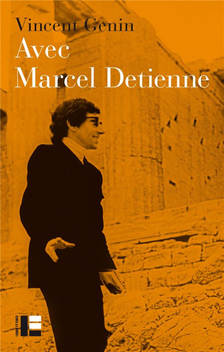 Emprunter Avec Marcel Detienne livre