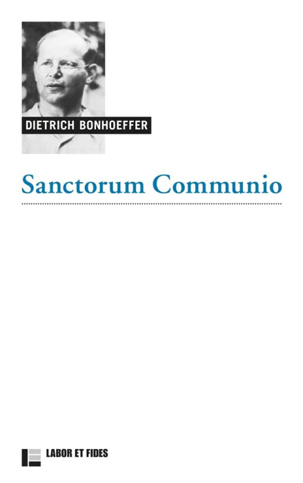 Emprunter Sanctorum communio. Une recherche dogmatique sur la sociologie de l'Eglise livre