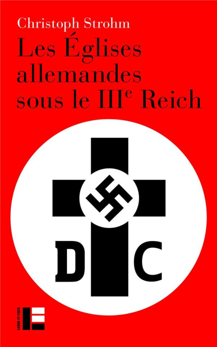 Emprunter Les églises allemandes sous le troisième Reich livre