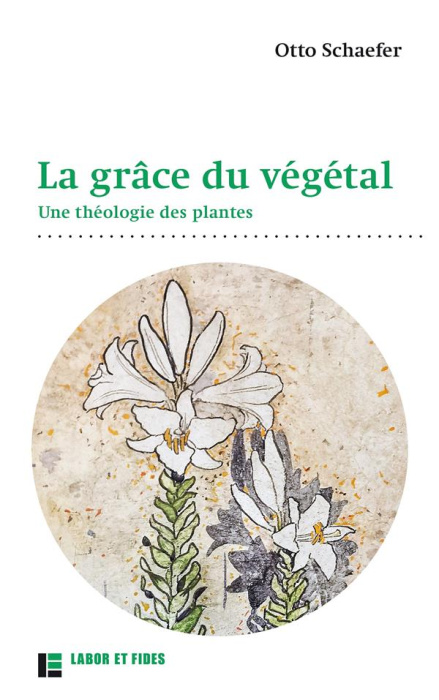 Emprunter La grâce du végétal. Une théologie des plantes livre
