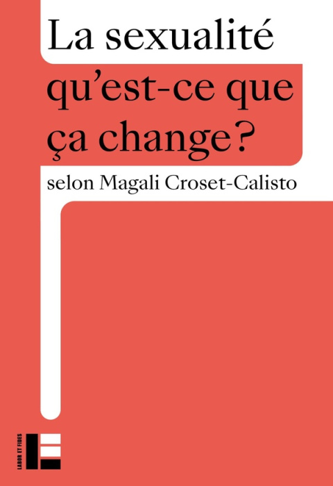 Emprunter La sexualité. Qu'est-ce que ça change? livre