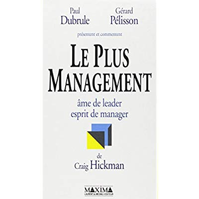 Emprunter LE PLUS MANAGEMENT - AME DE LEADER, ESPRIT DE MANAGER livre