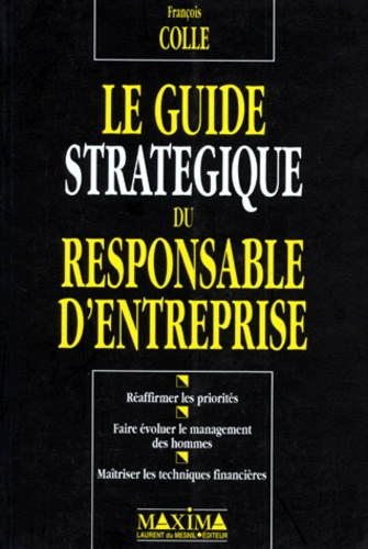 Emprunter Le guide stratégique du responsable d'entreprise livre