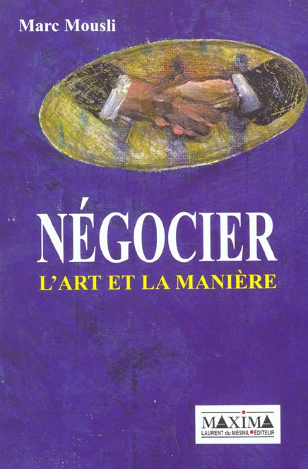 Emprunter Négocier. L'art et la manière livre