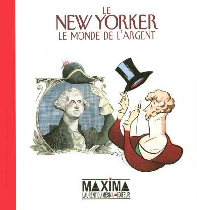 Emprunter Le New Yorker. Le monde de l'argent livre