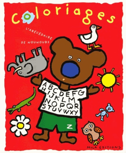 Emprunter L'ABECEDAIRE DE NOUNOURS. Coloriages livre