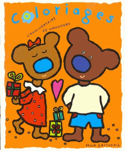 Emprunter L'ANNIVERSAIRE DE NOUNOURS. Coloriages livre