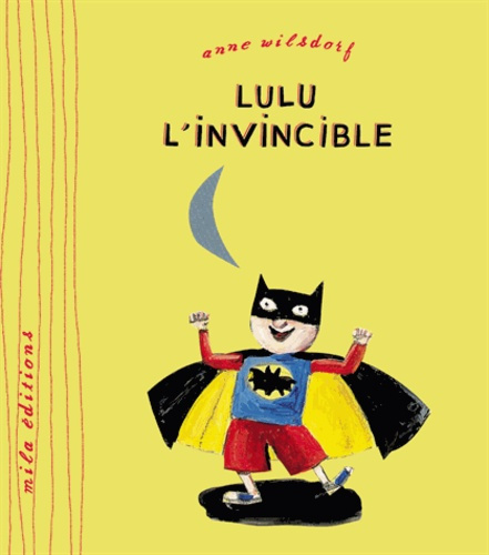 Emprunter Lulu l'invincible livre