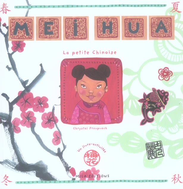 Emprunter Mei Hua. La petit Chinoise livre