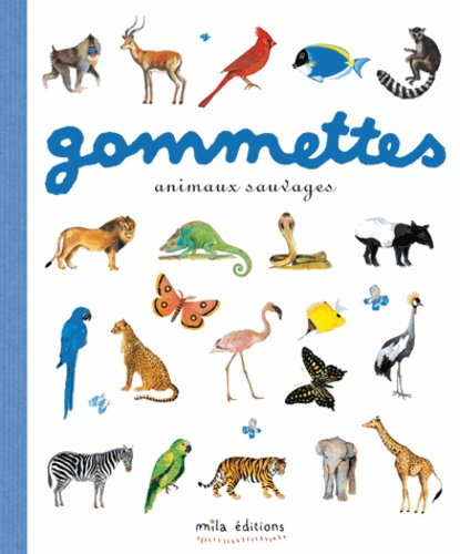 Emprunter Gommettes. Animaux sauvages livre