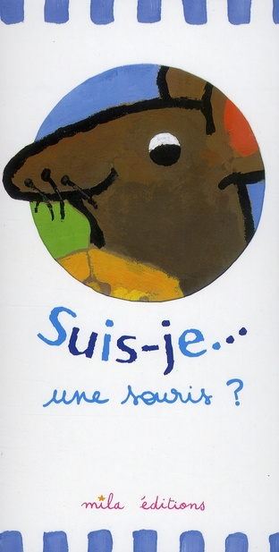 Emprunter Suis-je... une souris ? livre