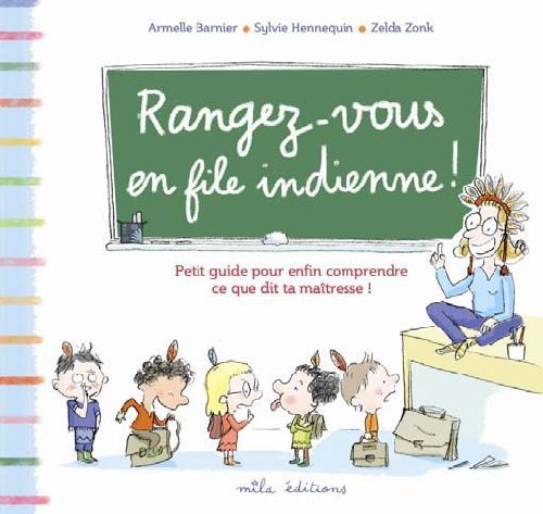 Emprunter Rangez-vous en file indienne ! livre