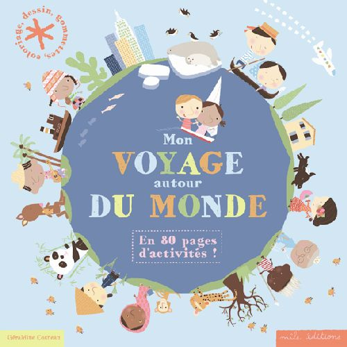 Emprunter Mon voyage autour du monde livre
