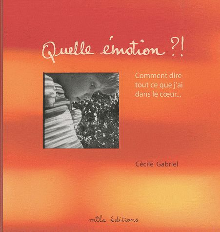 Emprunter Quelle émotion ?! livre