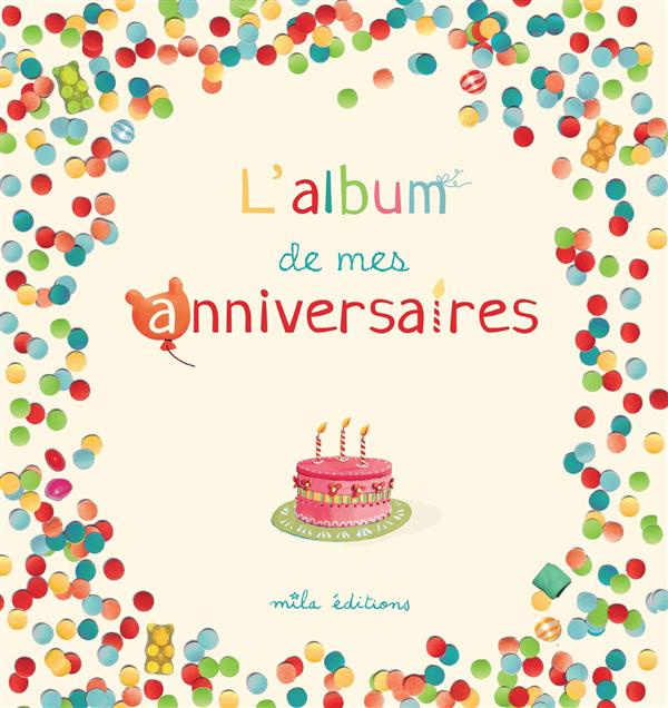 Emprunter L'album de mes anniversaires livre