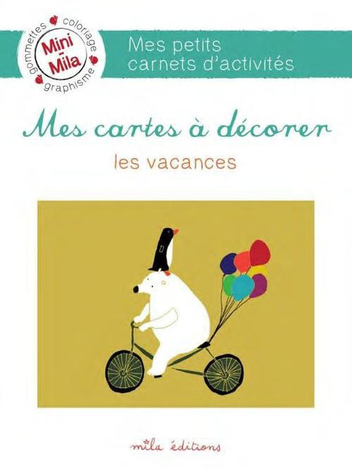 Emprunter Mes cartes à décorer les vacances livre