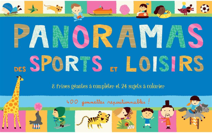Emprunter Panoramas des sports et des loisirs. 8 frises géantes à compléter et 24 sujets à colorier livre