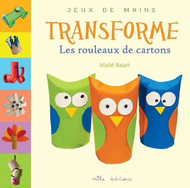 Emprunter Transforme les rouleaux de carton livre