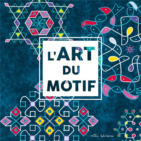 Emprunter L'art du motif livre