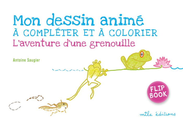 Emprunter Mon dessin animé à compléter et à colorier. L'aventure d'une grenouille livre